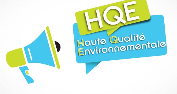 Tout savoir sur la certification HQE